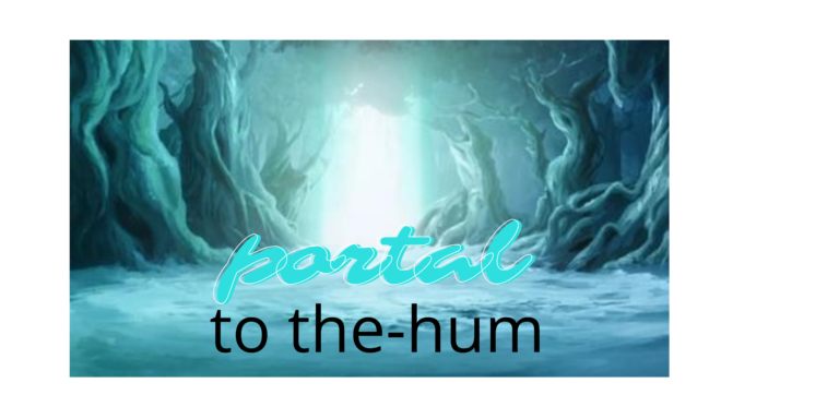 Portal to the-hum